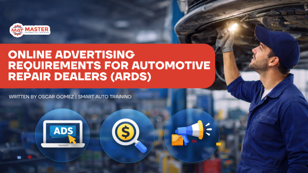 Online Advertising Requirements for Automotive Repair Dealers (ARDs)